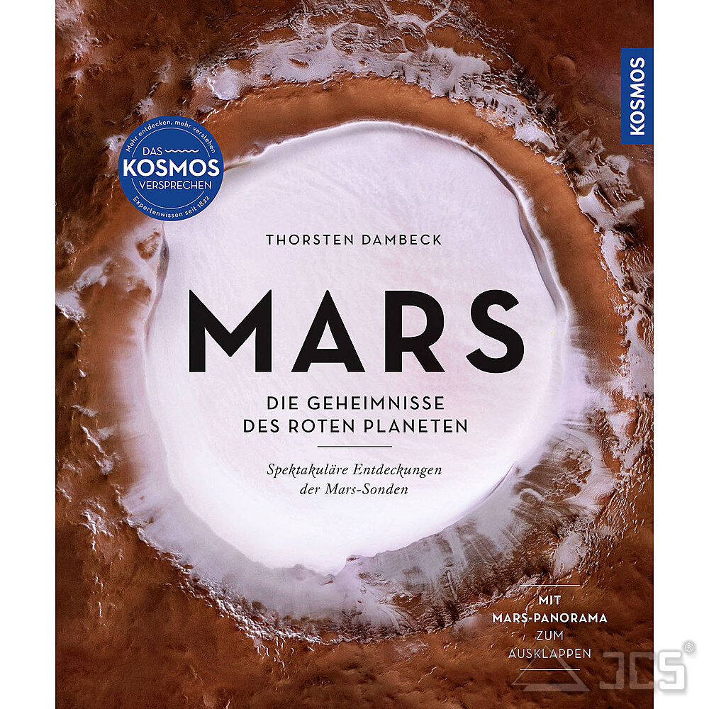 Mars, Die Geheimnisse des roten Planeten Thorsten Dambeck