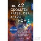 Die 42 größten Rätsel der Astronomie Ilja Bohnet